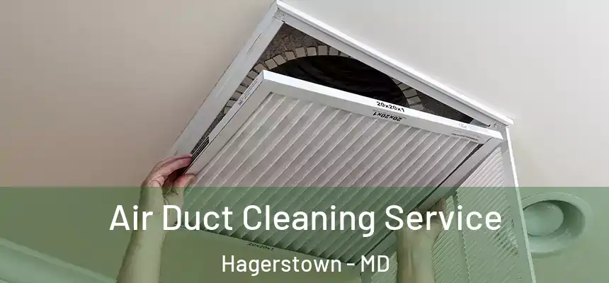  Air Duct Cleaning Service Hagerstown - MD