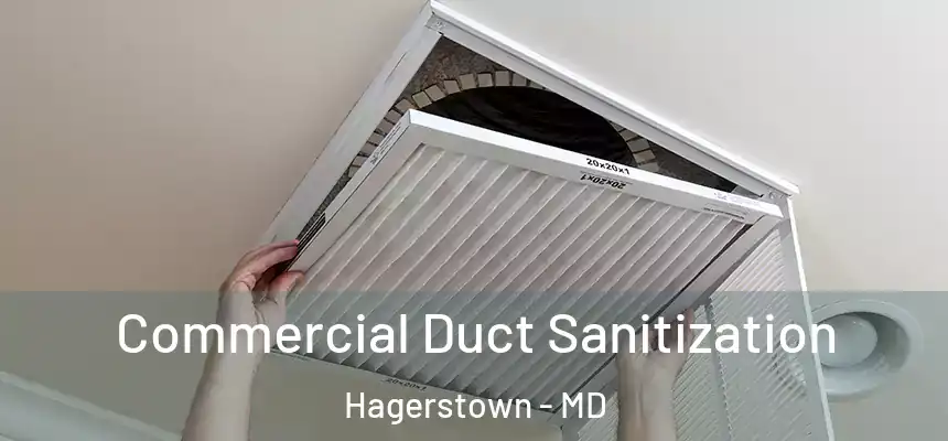 Commercial Duct Sanitization Hagerstown - MD