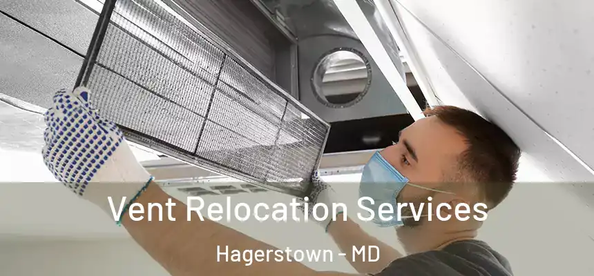  Vent Relocation Services Hagerstown - MD